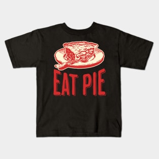 Eat Pie Kids T-Shirt